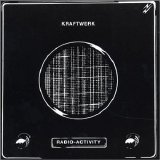 Kraftwerk - Radio-Aktivitat