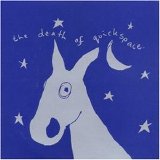 Quickspace - The Death Of Quickspace