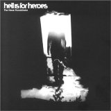 Hell Is For Heroes - The Neon Handshake