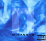 Nine Inch Nails - Fixed EP