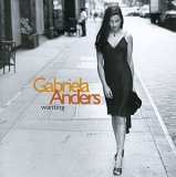 Anders, Gabriela - Wanting