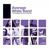 Average White Band - The Definitive Groove Collection