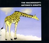 Mackrosoft, The - Antonio's Giraffe