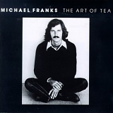Franks, Michael - The Art of Tea