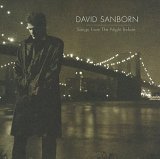 David Sanborn - Songs from the Night Before