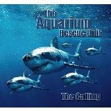 Aquarium Rescue Unit - The Calling