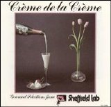 Various artists - Sheffield Lab - Creme De La Creme