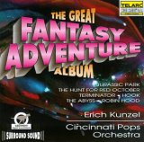 Erich Kunzel & Cincinnati Pops Orchestra - The Great Fantasy Adventure Album