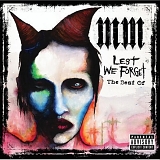 Manson, Marilyn - Lest We Forget: The Best Of