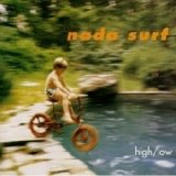 Nadda Surf - High/Low