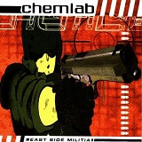 Chemlab - East Side Militia
