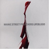 Manic Street Preachers - Lifeblood