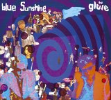The Glove - Blue Sunshine