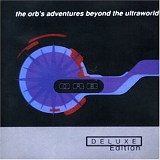 The Orb - Adventures Beyond the Ultraworld  (disc 1)