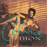 Celine Dion - The Colour Of My Love