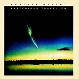 Weather Report - Mysterious Traveller