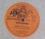 Battleaxe - Burn This Town 7''