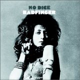 Badfinger - No Dice