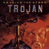 Trojan - Chasing The Storm