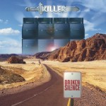 Killer - Broken Silence