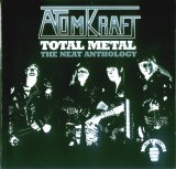 Atomkraft - Total Metal - The Neat Anthology
