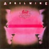 April Wine - First Glance