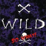 X-Wild - So What!