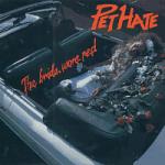 Pet Hate - The Bride Wore Red