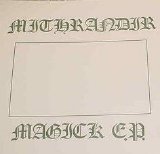 Mithrandir - Magick 12''