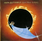 Iron Butterfly - Sun and Steel