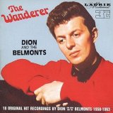 Dion & The Belmonts - The Wanderer
