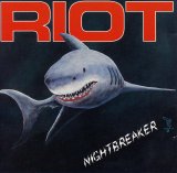 Riot - Night Breaker