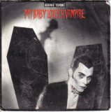 Bernie Torme - My Baby Loves A Vampire 7"