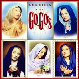 The Go-Go's - God Bless the Go-Go's