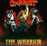 Chariot - The Warrior