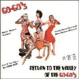 The Go-Go's - Return to the Valley of the Go-Go's