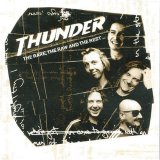 Thunder - The Rare, The Raw And The Rest