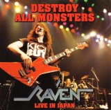 Raven - Destroy All Monsters Live in Japan