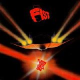 Fist - Turn The Hell On