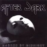 After Dark - Masked By Midnight