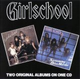 Girlschool - Screaming Blue Murder / Play Dirty