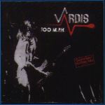 Vardis - 100 M.p.h