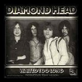 Diamond Head - Waited Too Long 7"