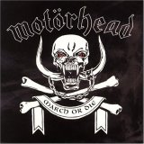 Motorhead - March or Die