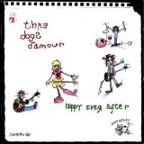 Dogs D'Amour - Happy Ever After