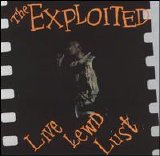 The Exploited - live lewd lust