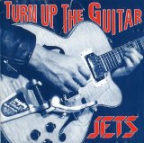 Jets - Turn Up the Guitar