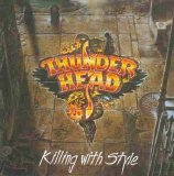 Thunderhead - Killing with Style