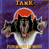 Tank - Filth Hounds of Hades