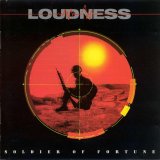 Loudness - Soldier Of Fortune